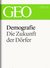 E-Book Demografie: Die Zukunft der Dörfer (GEO eBook Single)