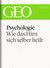 E-Book Psychologie: Wie das Hirn sich selber heilt (GEO eBook Single)