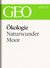 E-Book Ökologie: Naturwunder Moor (GEO eBook Single)