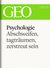 E-Book Phychologie: Abschweifen, tagträumen, zerstreut sein (GEO eBook Single)