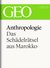 E-Book Anthropologie: Das Schädelrätsel von Marokko (GEO eBook Single)