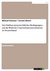 E-Book Der Einfluss steuerrechtlicher Bedingungen auf die Wahl der Unternehmensrechtsform in Deutschland