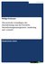 E-Book Theoretische Grundlagen der Dienstleistung und des Vertriebs. Dienstleistungsmanagement, -marketing und -vertrieb