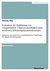 E-Book Evaluation der Einführung von Gruppenarbeit - Chancen und Risiken eines modernen Arbeitsorganisationskonzepts