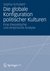 E-Book Die globale Konfiguration politischer Kulturen