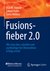 E-Book Fusionsfieber 2.0