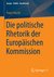 E-Book Die politische Rhetorik der Europäischen Kommission