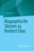 E-Book Biographische Skizzen zu Norbert Elias