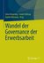 E-Book Wandel der Governance der Erwerbsarbeit