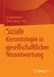 E-Book Soziale Gerontologie in gesellschaftlicher Verantwortung