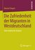 E-Book Die Zufriedenheit der Migranten in Westdeutschland