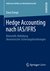 E-Book Hedge Accounting nach IAS/IFRS