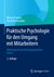 E-Book Praktische Psychologie für den Umgang mit Mitarbeitern