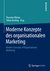 E-Book Moderne Konzepte des organisationalen Marketing