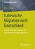 E-Book Italienische Migration nach Deutschland