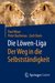 E-Book Die Löwen-Liga: Der Weg in die Selbstständigkeit