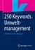 E-Book 250 Keywords Umweltmanagement