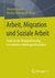 E-Book Arbeit, Migration und Soziale Arbeit