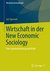 E-Book Wirtschaft in der New Economic Sociology