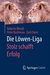 E-Book Die Löwen-Liga: Stolz schafft Erfolg