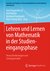 E-Book Lehren und Lernen von Mathematik in der Studieneingangsphase