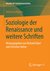 E-Book Soziologie der Renaissance und weitere Schriften