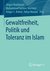 E-Book Gewaltfreiheit, Politik und Toleranz im Islam
