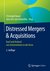 E-Book Distressed Mergers & Acquisitions