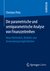 E-Book Die parametrische und semiparametrische Analyse von Finanzzeitreihen
