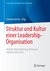 E-Book Struktur und Kultur einer Leadership-Organisation