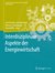 E-Book Interdisziplinäre Aspekte der Energiewirtschaft