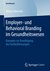 E-Book Employer- und Behavioral Branding im Gesundheitswesen