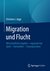 E-Book Migration und Flucht