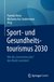 E-Book Sport- und Gesundheitstourismus 2030