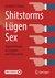 E-Book Shitstorms, Lügen, Sex