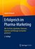 E-Book Erfolgreich im Pharma-Marketing