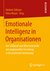 E-Book Emotionale Intelligenz in Organisationen
