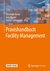 E-Book Praxishandbuch Facility Management