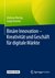 E-Book Binäre Innovation - Kreativität und Geschäft für digitale Märkte