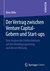 E-Book Der Vertrag zwischen Venture Capital-Gebern und Start-ups