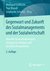 E-Book Gegenwart und Zukunft des Sozialmanagements und der Sozialwirtschaft