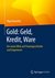 E-Book Gold: Geld, Kredit, Ware