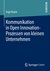 E-Book Kommunikation in Open Innovation-Prozessen von kleinen Unternehmen