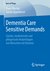 E-Book Dementia Care Sensitive Demands