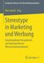 E-Book Stereotype in Marketing und Werbung