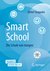 E-Book SmartSchool - Die Schule von morgen