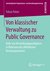 E-Book Von klassischer Verwaltung zu Public Governance