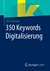 E-Book 350 Keywords Digitalisierung
