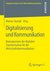 E-Book Digitalisierung und Kommunikation