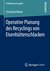 E-Book Operative Planung des Recyclings von Eisenhüttenschlacken